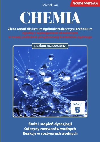 Chemia Nowa Matura zbiór zadań Tom 05